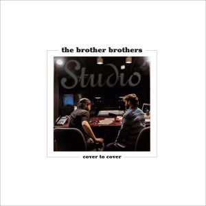 An album cover image showing the Brother Brothers behind the board in a recording studio